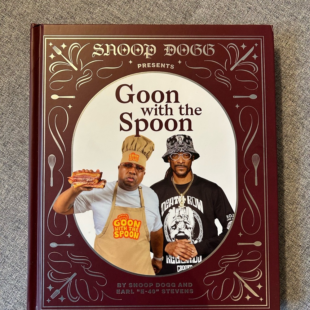 Goon with the Spoon Cook Book by Snoop Dogg